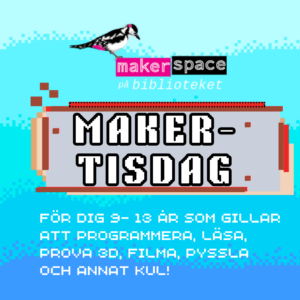 Makertisdag @ Vaggeryds bibliotek