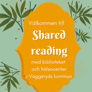 Shared reading – Vi läser tillsammans @ Hälsocenter