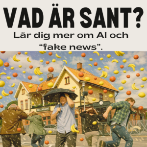 Vad är sant? Lär dig om AI och "fake news" @ Vaggeryds bibliotek